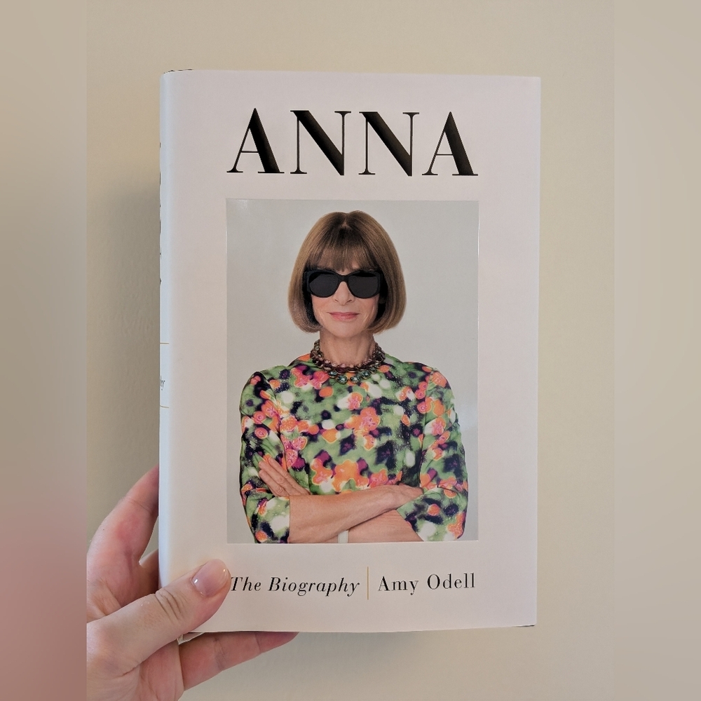 Anna The Biography by Amy Odell [Hardcover Book]